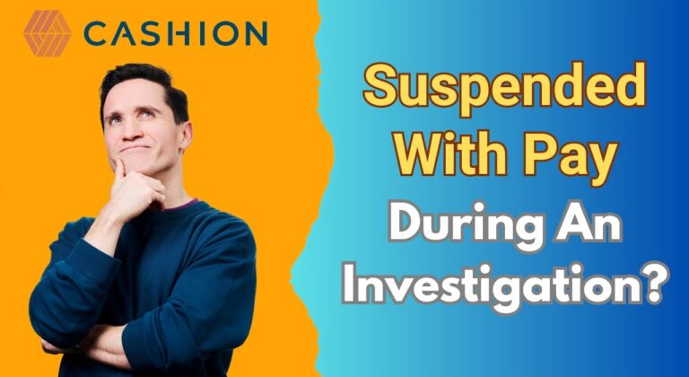 suspended with pay during an investigation cashion legal